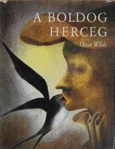 Ford.: Lengyel Balzs, Graf.: Ota Janecek Oscar Wilde - A boldog herceg (The happy prince) - Ota Janecek rajzaival