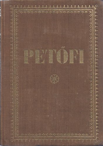Pet�fi S�ndor - Pet�fi �sszes k�ltem�nyei I-II.