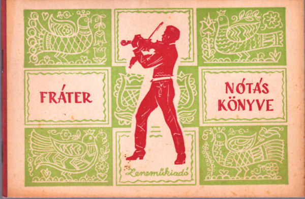 Zenemkiad Vllalat - Frter nts knyve