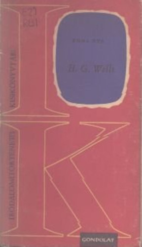 R�na �va - H. G. Wells (Irodalomt�rt�neti kisk�nyvt�r)