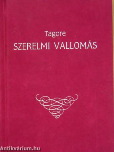 Tagore - Szerelmi vallomás