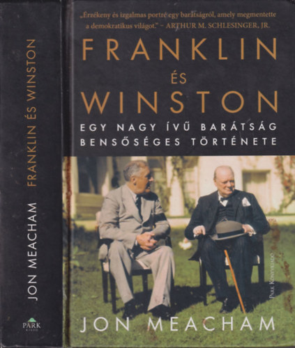 Jon Meacham - Franklin s Winston (Egy nagy v bartsg benssges trtnete)