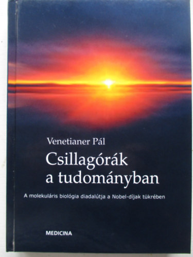 Venetianer Pál - Csillagórák a tudományban