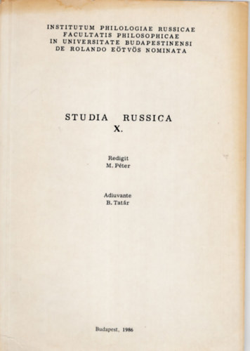 Dr. Dr. P�ter Mih�ly Kov�cs �rp�d - Studia Russica X.