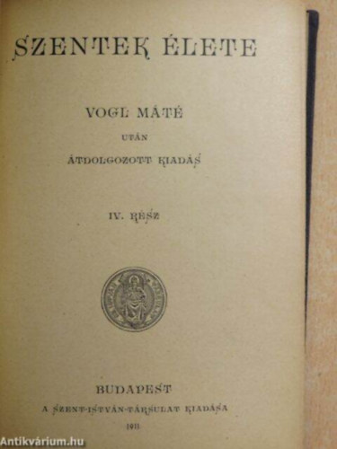 Vogl Mt - Szentek lete IV.