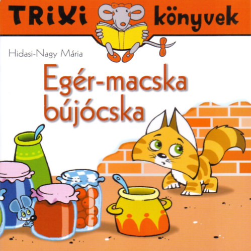 Hidasi-Nagy Mria - Egr-macska bjcska