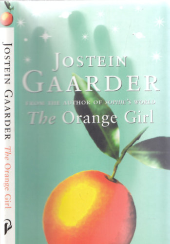 Jostein Gaarder - The Orange Girl