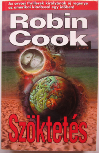 Robin Cook - Szöktetés (Abduction) - Fazekas László fordíása; I. P. C. Könyvek Sorozat