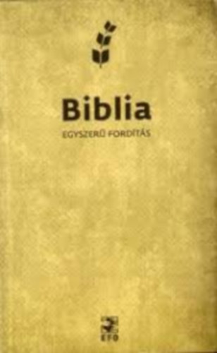 Biblia Liga - Biblia egyszer� ford�t�s