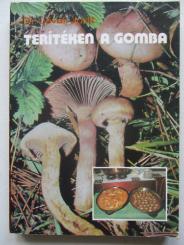 Dr. L�vai Judit - Ter�t�ken a gomba