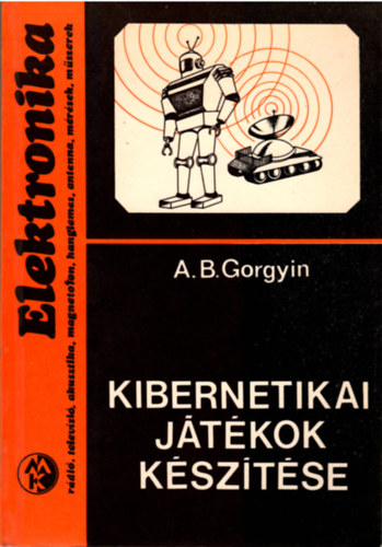A.B. Gorgyin - Kibernetikai jtkok ksztse