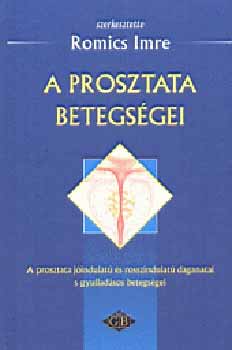 Dr. Romics Imre - A prosztata betegsgei