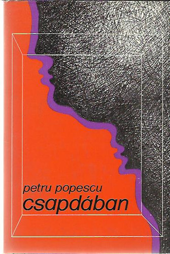 Petru Popescu - Csapd�ban