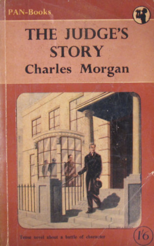 Charles Morgan - The Judge's Story