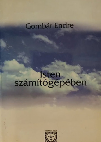 Gombr Endre - Isten szmtgpben