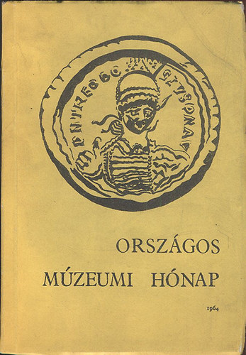 Dr. Polinszky Kroly - Orszgos Mzeumi Hnap 1964