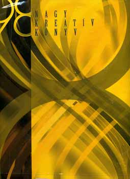 szerk.: Igl�di Csaba - Nagy kreat�v k�nyv 1998