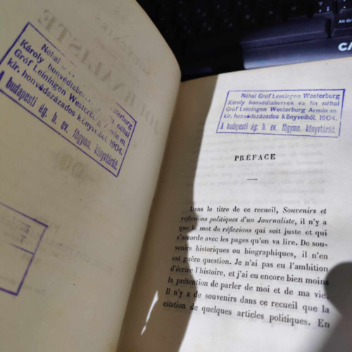 Saint Marc Girardin - Souvenirs et rflexions politiques d'un journaliste (Nhai Leiningen-Westerburg Kroly grf honvdtbornok s fia nhai Grf Leiningen-Westerburg rmin m. kir. honvdszzados knyveibl, 1904!)