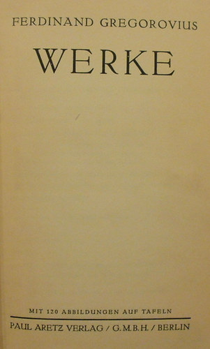 Ferdinand Gregorovius - Werke