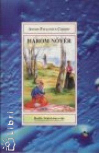 Anton Pavlovics Csehov - H�rom n�v�r