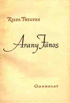 Riedl Frigyes - Arany J�nos
