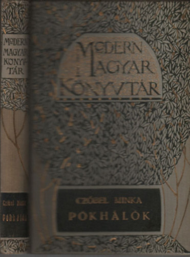 Cz�bel Minka - P�kh�l�k (Modern magyar k�nyvt�r)