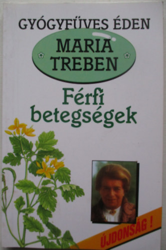 Maria Treben - F�rfi betegs�gek