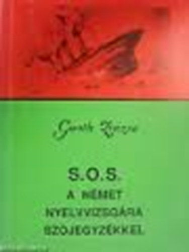 Guoth Zsuzsa - S.O.S. a nmet nyelvvizsgra