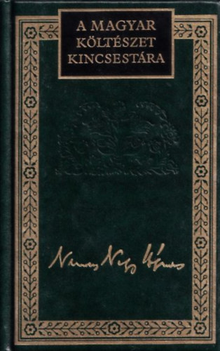 Nemes Nagy Ágnes - Nemes Nagy Ágnes válogatott versei (A Magyar Költészet Kincsestára)