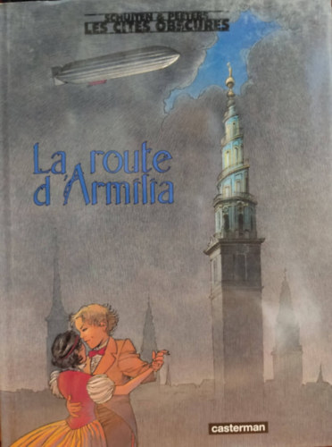 Franois Schuiten, Benot Peeters - A route d'Armilia