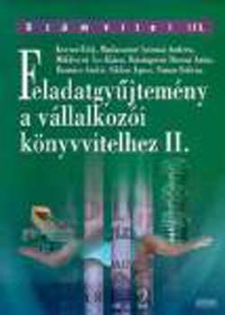 Feladatgyjtemny a vllalkozi knyvvitelhez II.