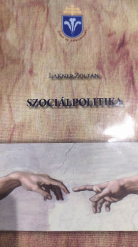 Lakner Zoltán - Szociálpolitika