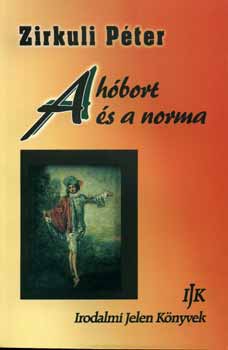 Zirkuli Pter - A hbort s a norma