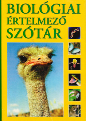 Gerencs�r Ferenc (szerk.) - Biol�giai �rtelmez� sz�t�r