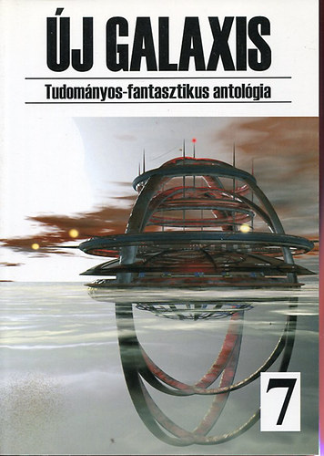 Új Galaxis 7. (Tudományos-fantasztikus antológia)
