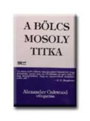 Alexander Oakwood - A bölcs mosoly titka
