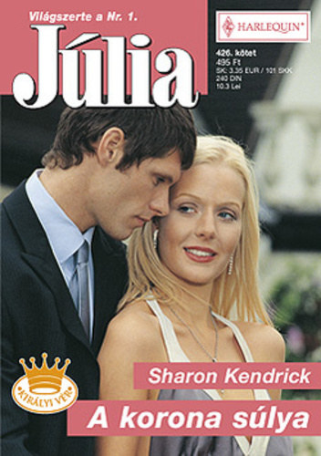 Sharon Kendrick - Jlia 426. ktet A korona slya