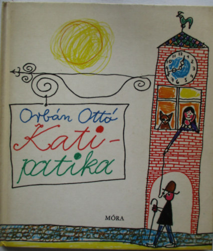 Orb�n Ott� - Kati-patika