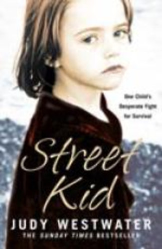 Judy Westwater - Street Kid