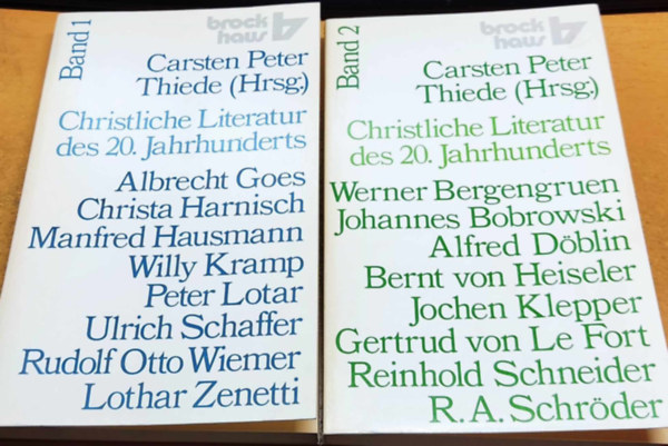 Carsten Peter Thiede - Christliche Literatur des 20. Jahrhunderts Band 1-2. (R. Brockhaus Taschenbuch Bd. 379-380)