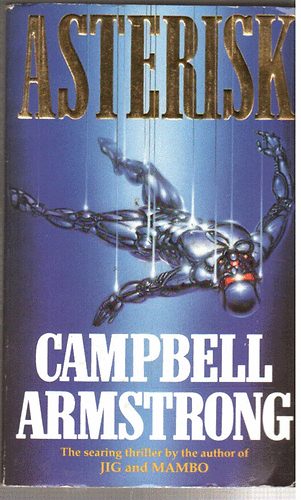 Campbell Armstrong - Asterisk