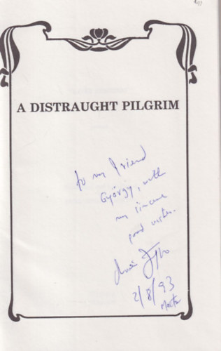 Oliver Friggieri - A Distraught Pilgrim poems - dedikált