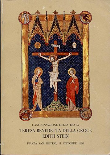 Canonizzazione Teresa Benedetta Della Croce Edith Stein