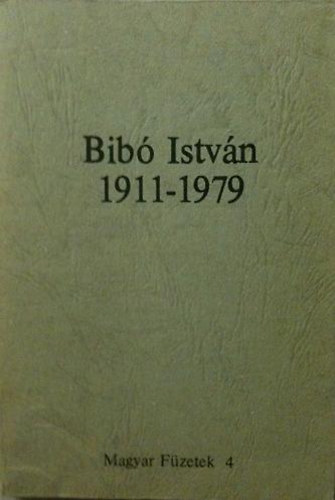 P�rizs - Bib� Istv�n 1911-1979