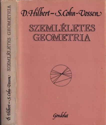 Stefan Cohn-Vossen, Paul Alekszandrov David Hilbert - Szemlletes geometria (Fggelk: A topolgia egyszer alapfogalmai)