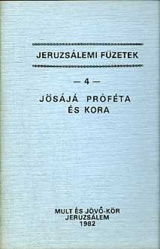 Jeruzslemi fzetek 4 - Jsj prfta s kora