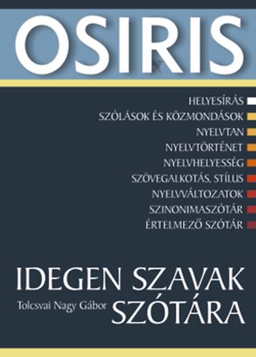 Tolcsvai Nagy G�bor - Idegen szavak sz�t�ra 2