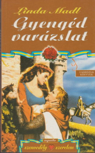 Linda Madl - Gyeng�d var�zslat