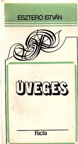 Eszter� Istv�n - �veges