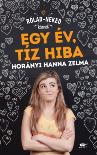 Hor�nyi Hanna Zelma - Egy �v, t�z hiba
